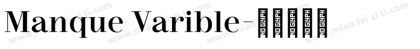 Manque Varible字体转换